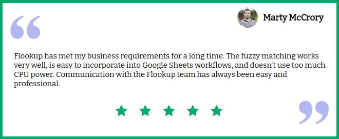 Testimonial screenshot from Irfaan Meah commending Flookup Data Wrangler's formula for efficient fuzzy matching and address scraping in Google Sheets